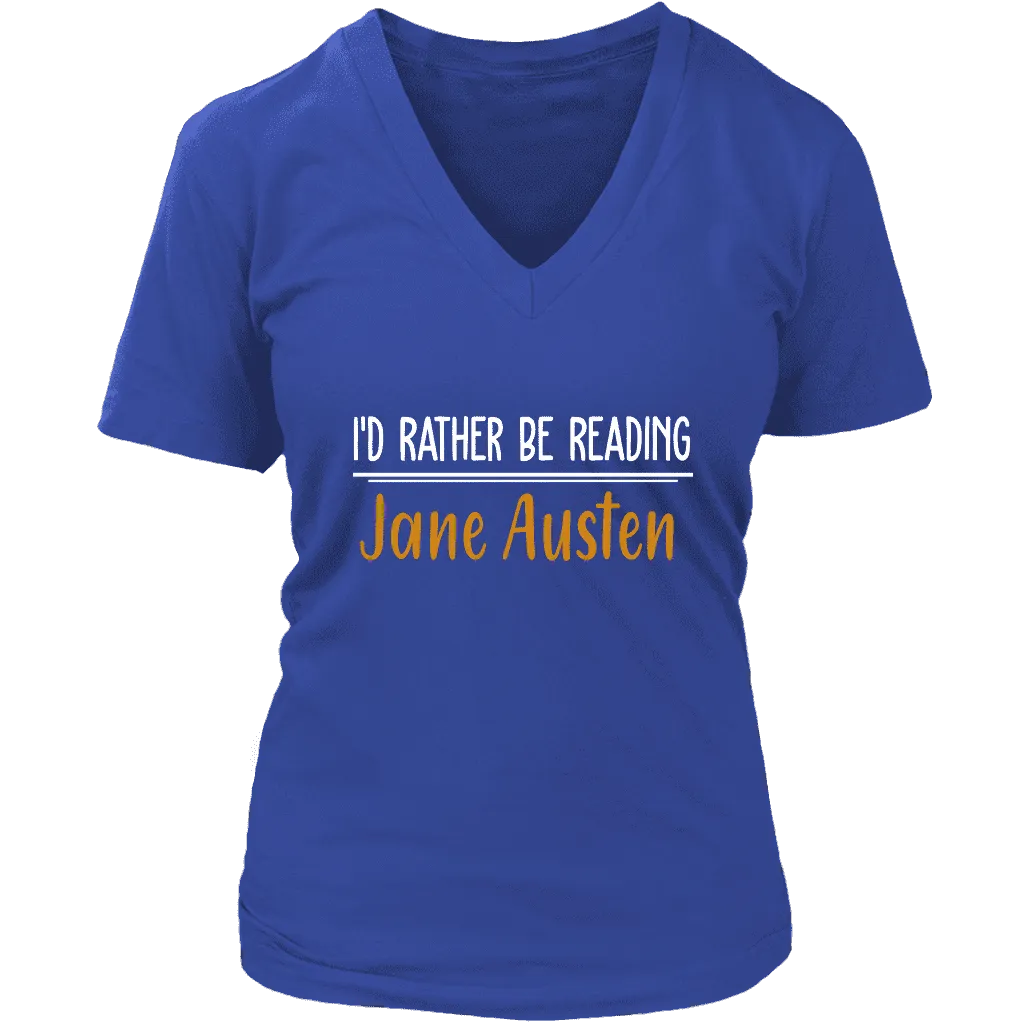 "I'd Rather Be reading JA" V-neck Tshirt