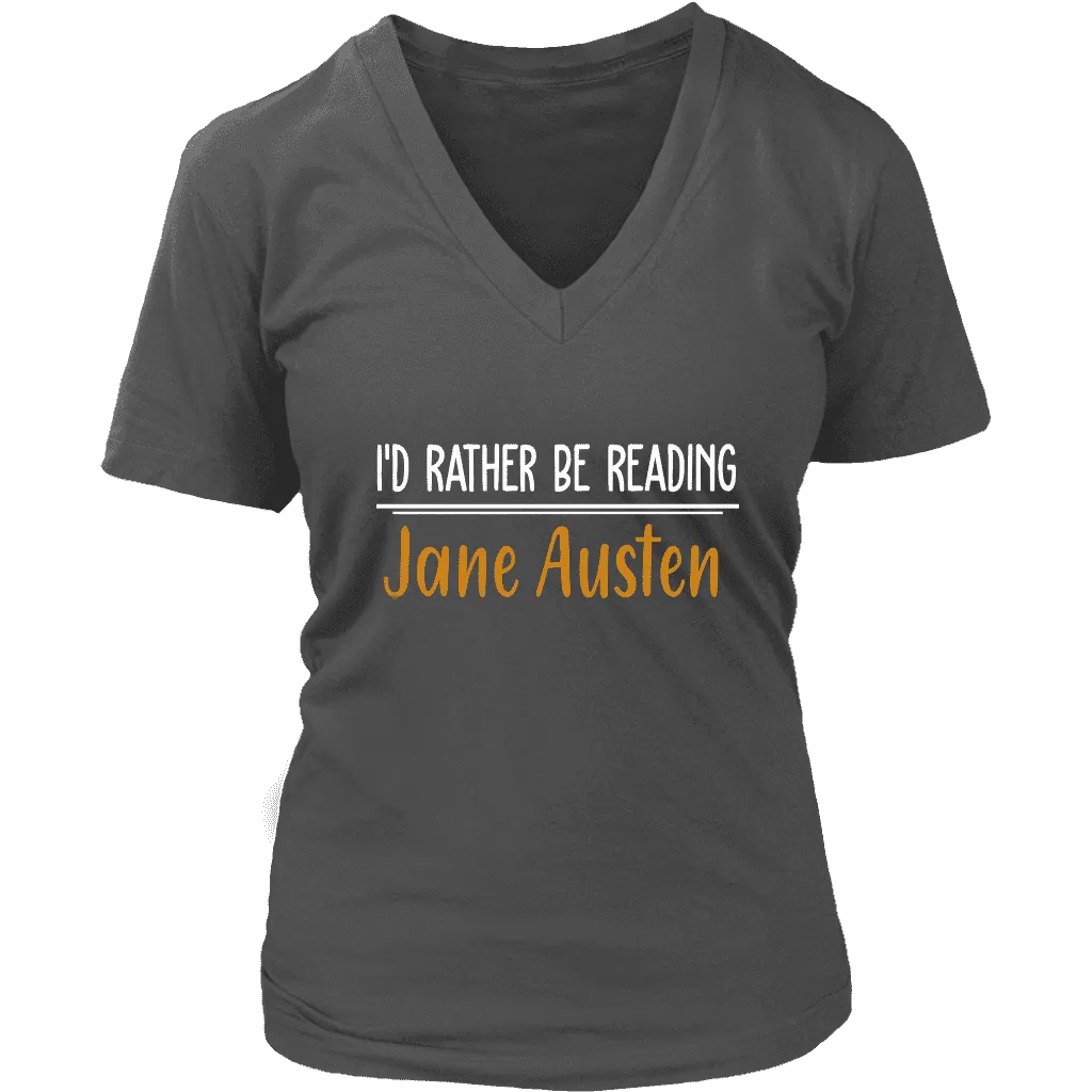 "I'd Rather Be reading JA" V-neck Tshirt